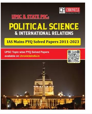 Political Science & IR PYQ Solved Papers IAS Mains  